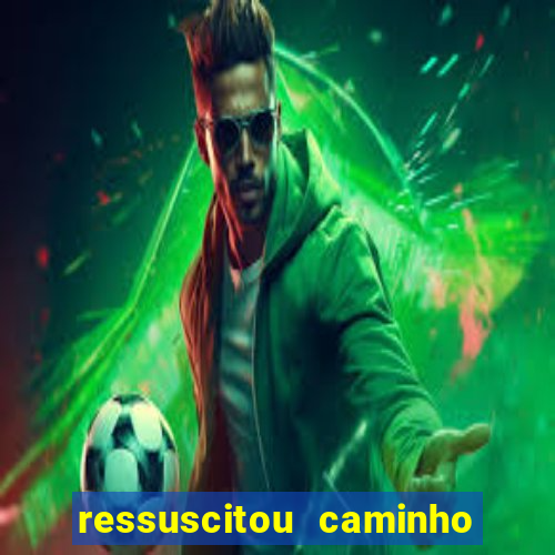 ressuscitou caminho neocatecumenal pdf